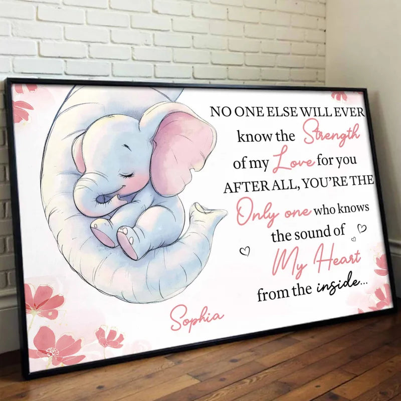 Personalized Strength Of My Love Elephant Nursery Poster