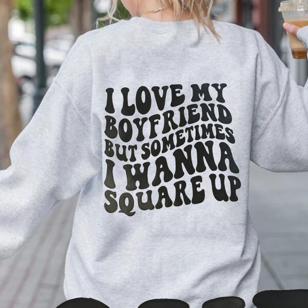 I Love My Husband/Boyfriend Hoodie T-shirt