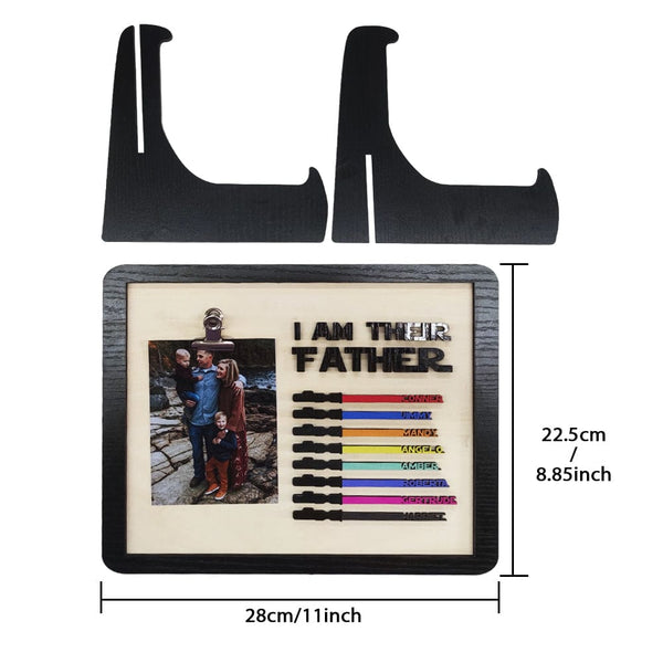 I Am Their Father Engraved Wooden Sign-Father‘s Day Gift