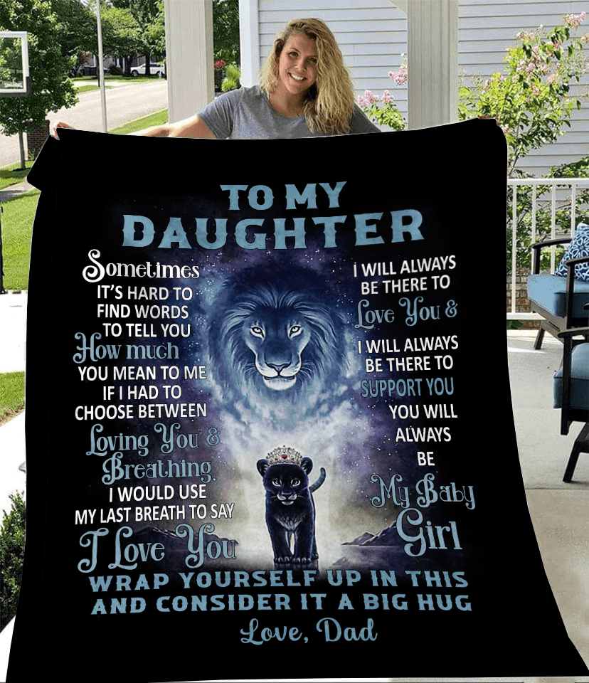 To My Daughter - Love Dad - Sometimes It'S Hard To Find Words - Blanket