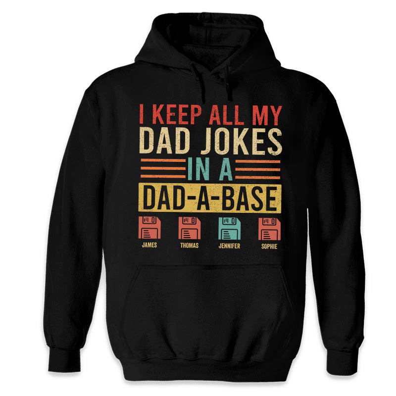 I Keep All My Dad Jokes - Family Personalized Custom Unisex Sweatshirt