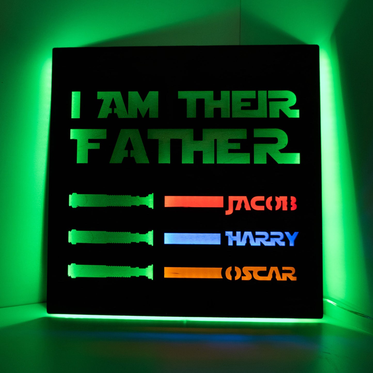 I Am Their Father Led Sign