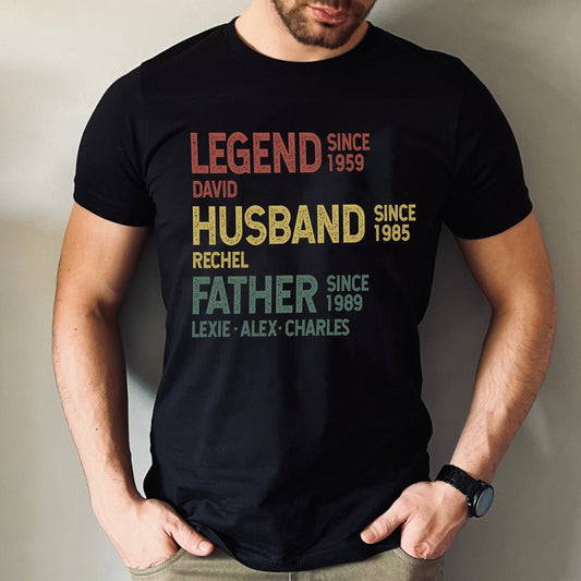 Legend Husband Daddy Papa Customized Shirt