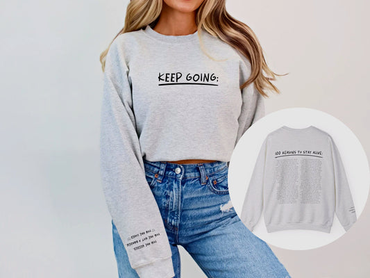 Keep Going 100 Reasons To Stay Alive Sweater