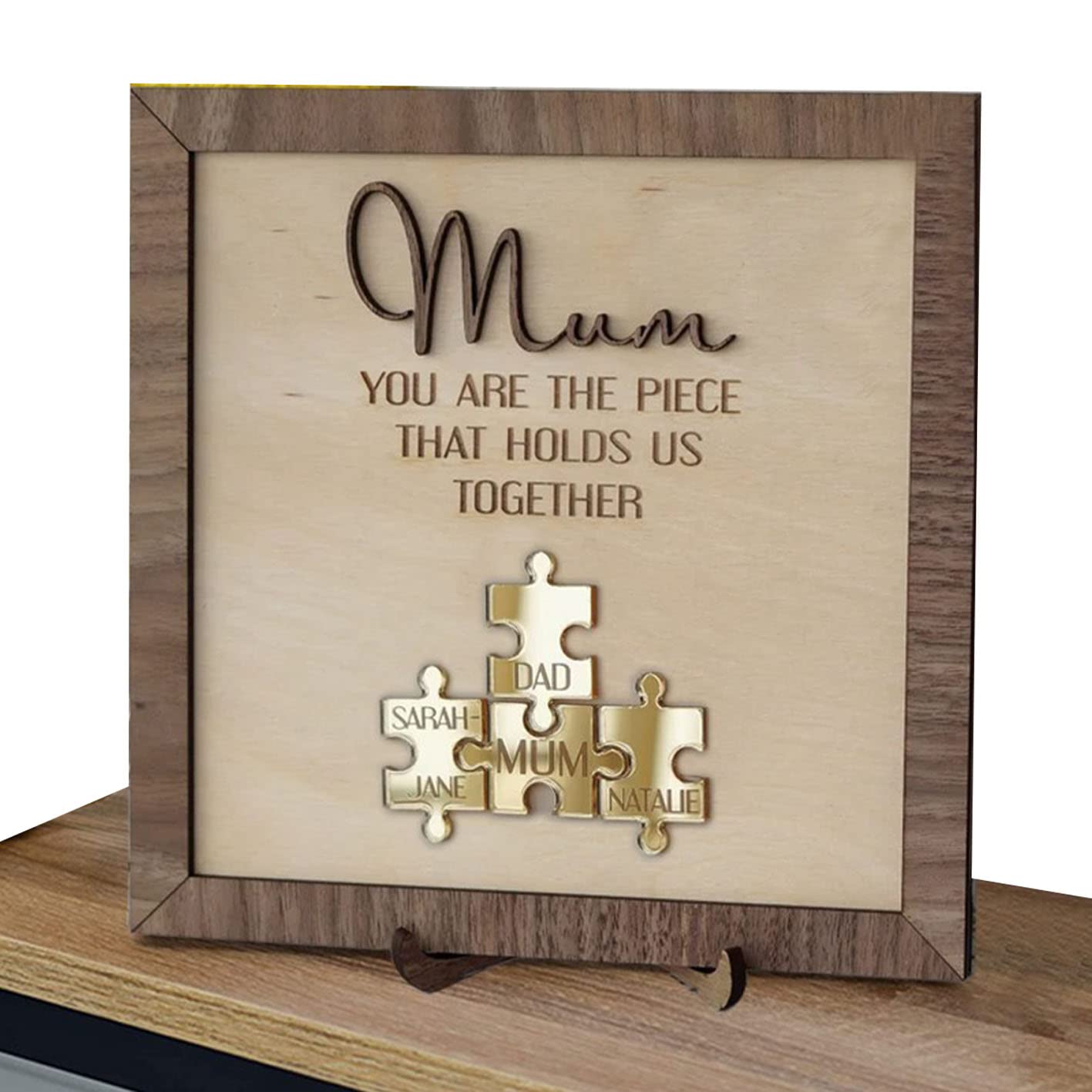 You Are The Piece That Holds Us Together Mom – Personalisiertes Holzpuzzle-Schild